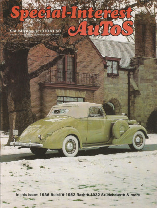 SPECIAL-INTEREST AUTOS 1978 AUG #46 - BROUGHAM SPECIAL,ICE TRUCKS, 1ST CENTURY